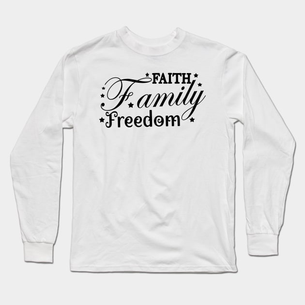 Family Freedom Long Sleeve T-Shirt by Shop Ovov